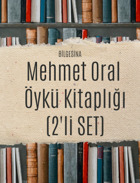 Mehmet Oral -ÖYKÜ KİTAPLIĞI