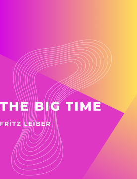 The Big Time
